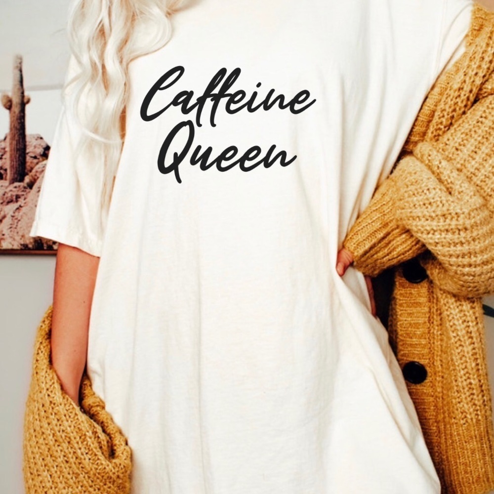 Caffeine Queen Crew Neck Short Sleeve Tee Shirt